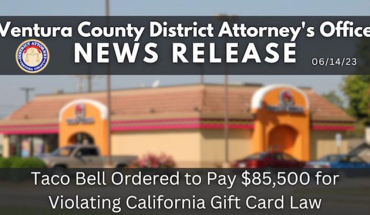 Taco Bell To Pay $85,000 To Settle Ventura County Lawsuit Over Gift Card Violations